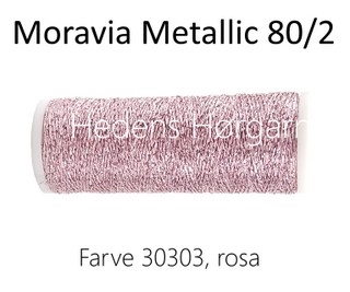 Moravia Metallic 80/2 farve 30303 rosa